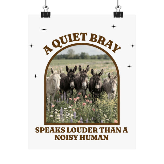 A Quiet Bray donkey poster | Matte Vertical Poster, farmhouse animal wall art